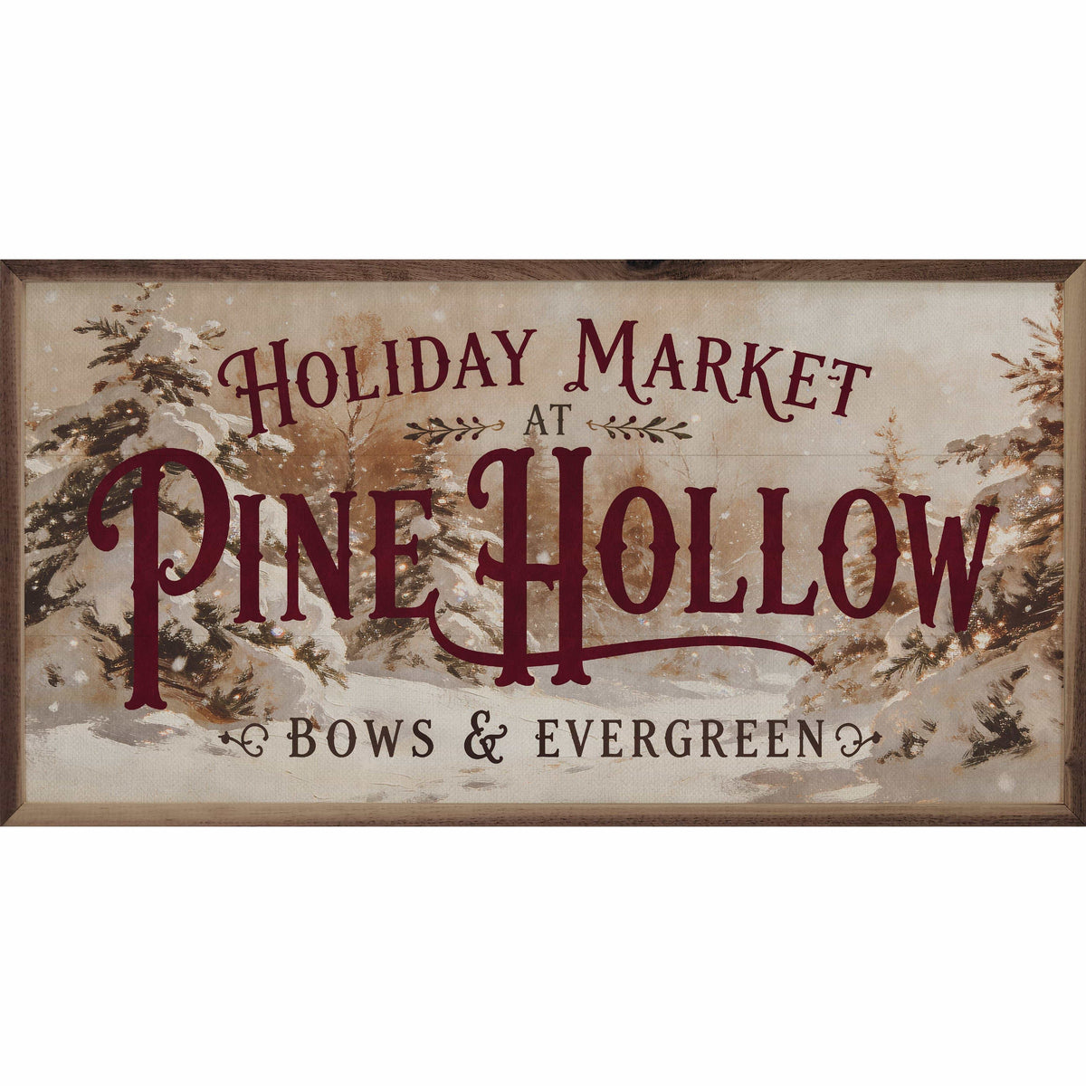 Framed Holiday Market at Pine Hollow wall art sign with snowy pine tree scene