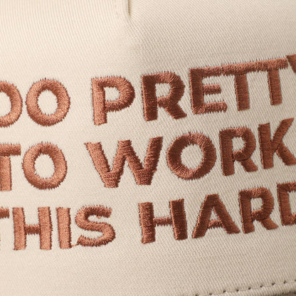 TOO PRETTY TO WORK Embroidery Trucker Hat