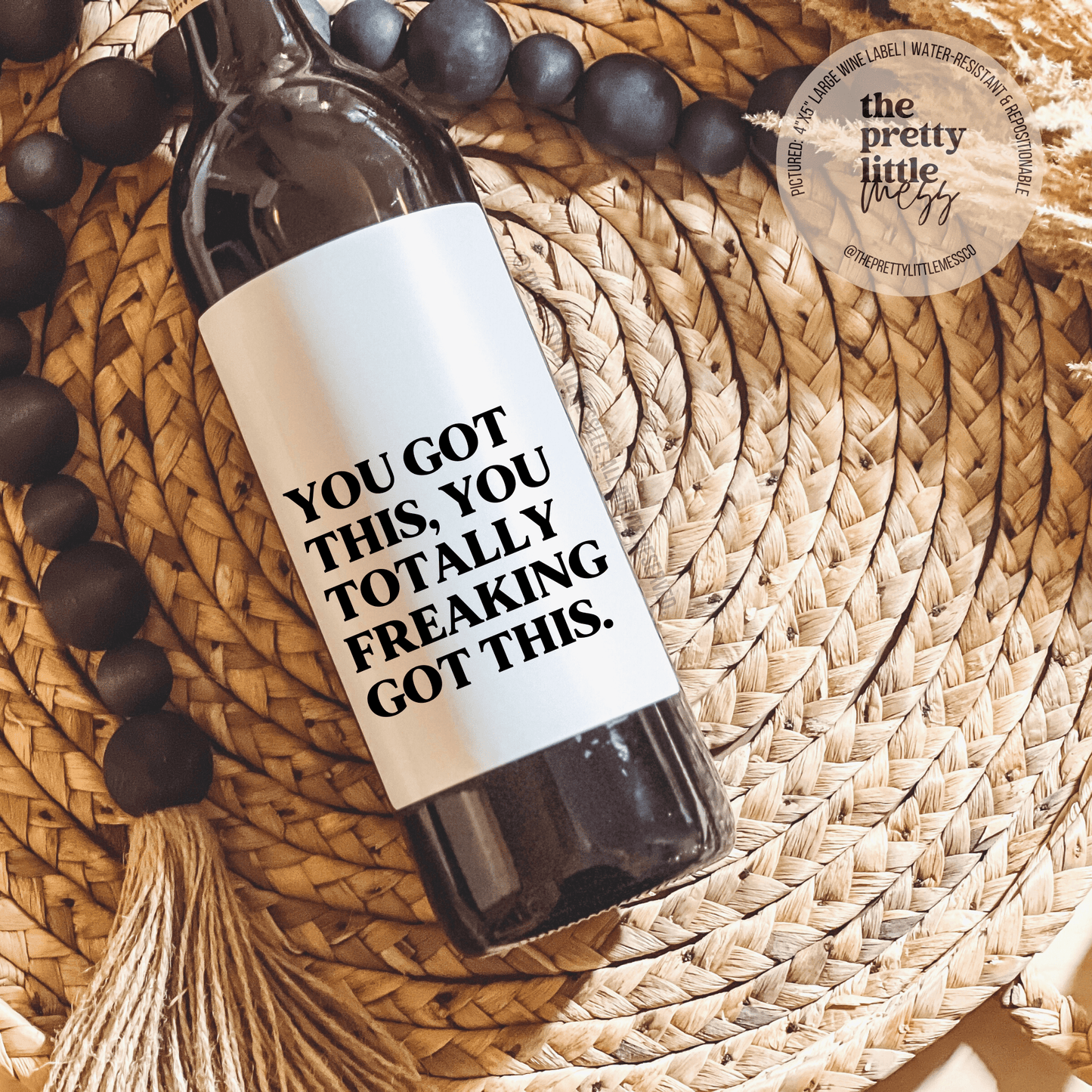 You got this, Encouragement Gift Wine Label