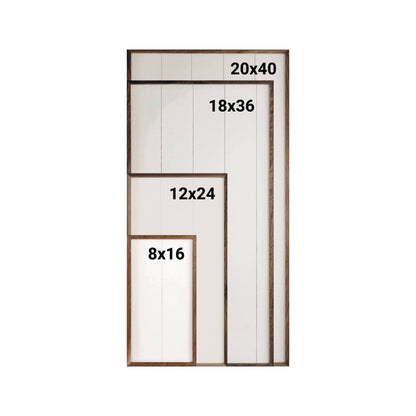 Wooden framed white shiplap signs in four sizes: 8x16, 12x24, 18x36, 20x40