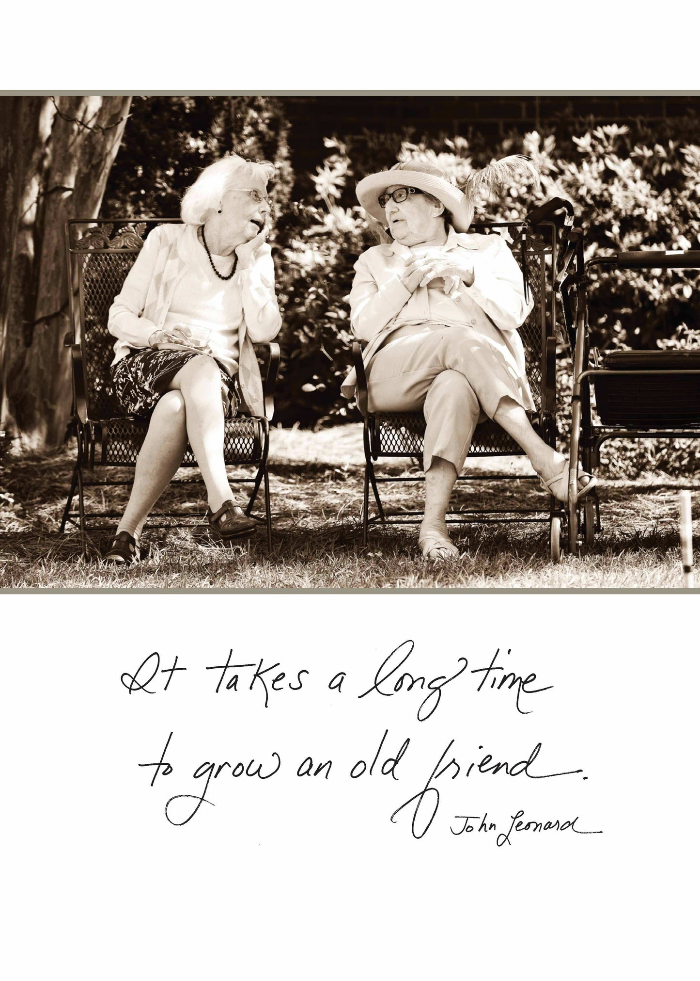 'It Takes a Long Time to Grow an Old Friend' Friendship Card