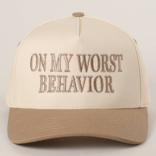 On My Worst Behavior Hat