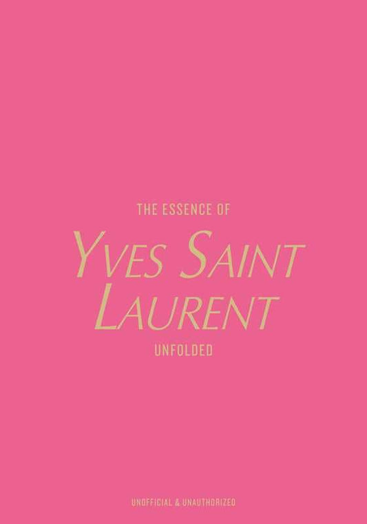 Essence of Yves Saint Laurent by Kelly Reising