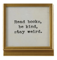 Frame with Easel & Saying