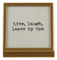 Frame with Easel & Saying