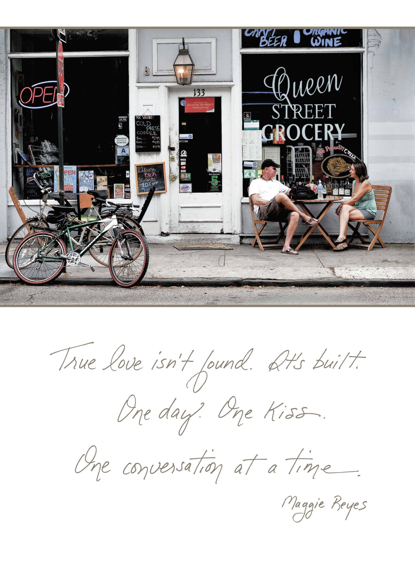 576a: True Love Isn't Found. It's Built. One Day. One Kiss. One Conversation at a Time. - Maggie Reyes