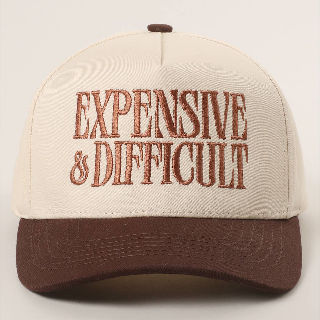EXPENSIVE and DIFFICULT Embroidered Trucker Hat