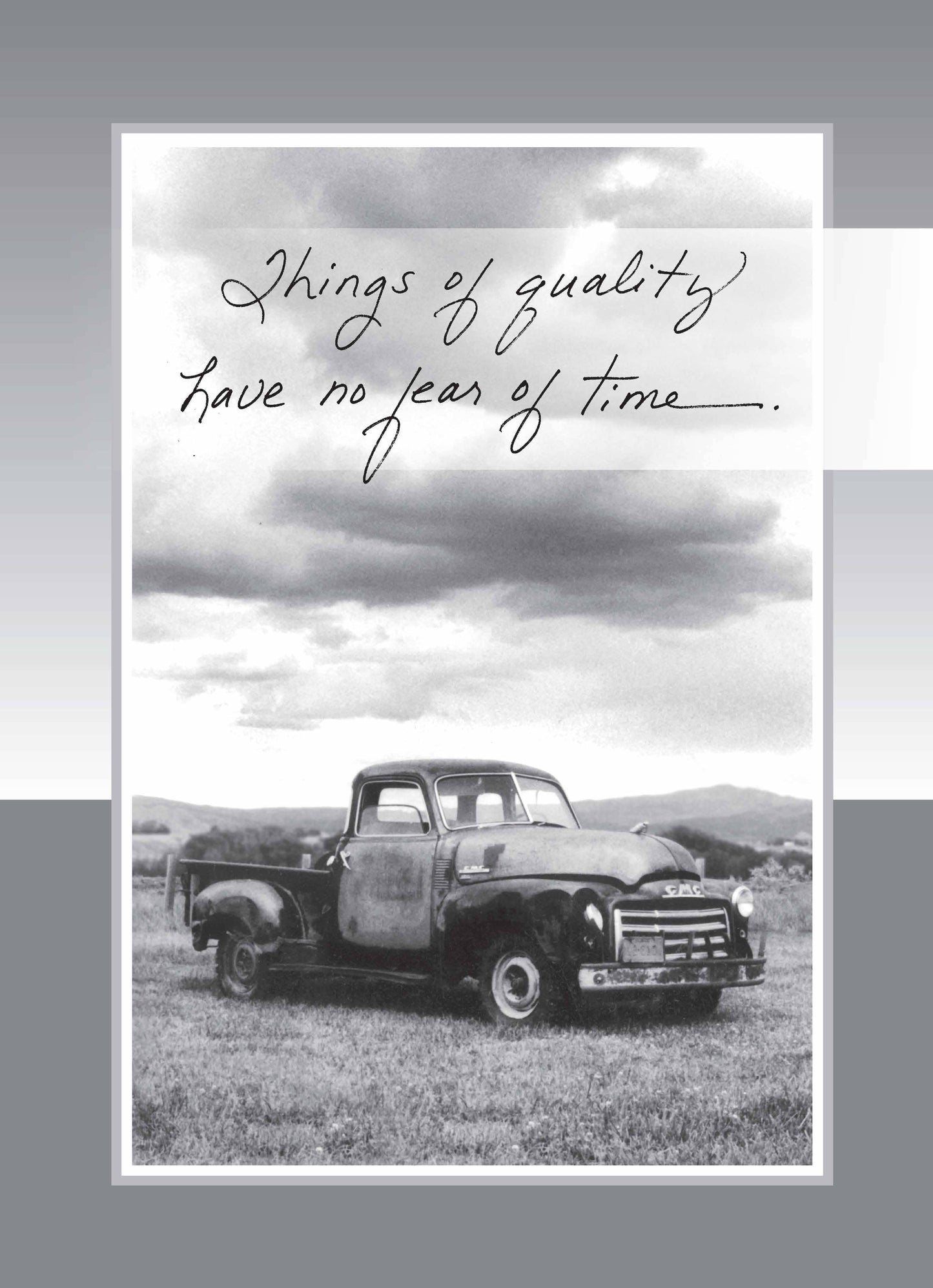 415B: Things of Quality Have No Fear of Time.