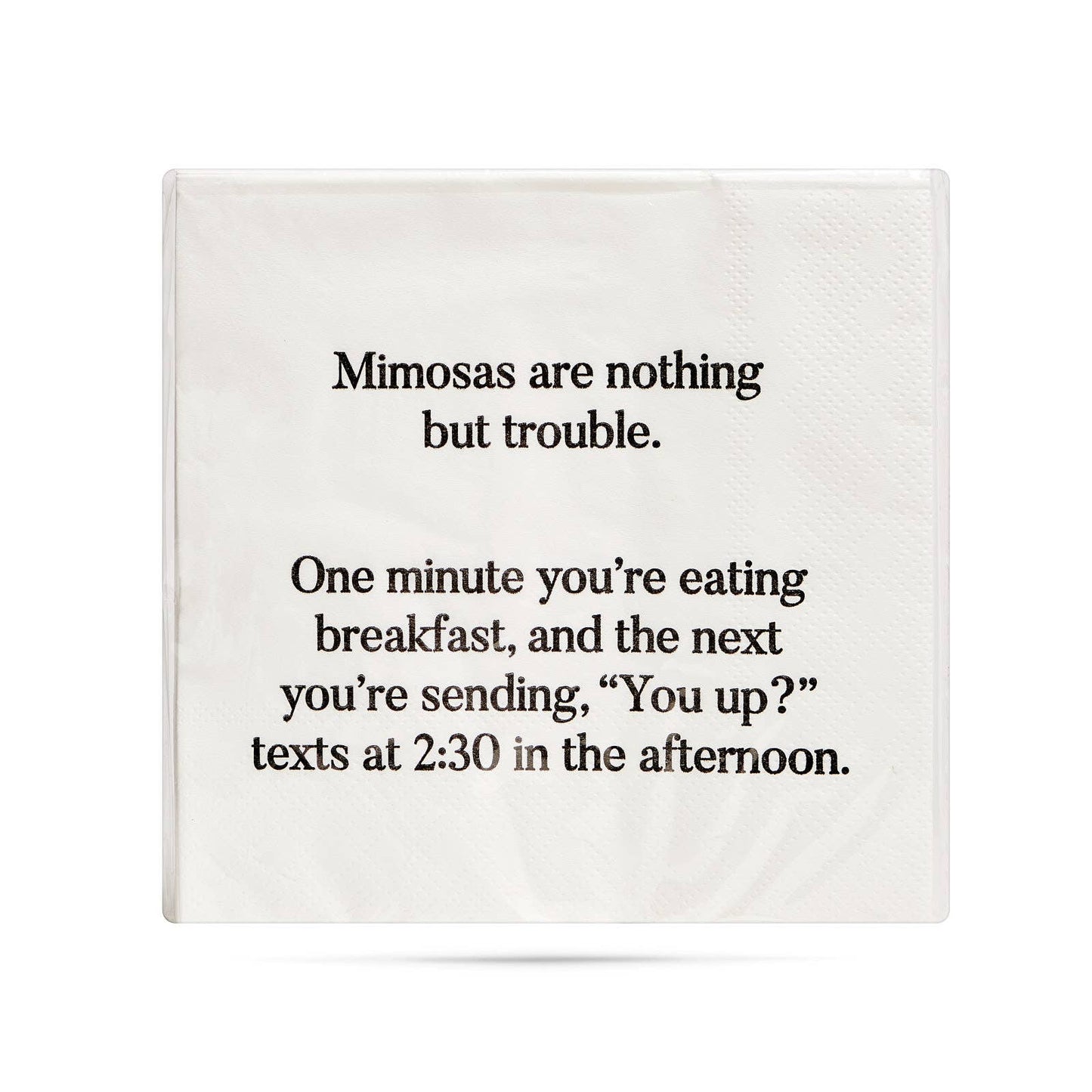 Mimosas are nothing but trouble funny Cocktail Napkins
