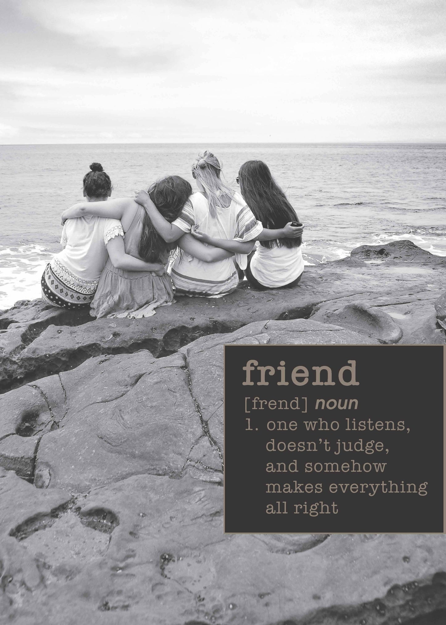 525f: Friend [frend] Noun 1. One Who Listens, Doesn't Judge, and Somehow Makes Everything All Right