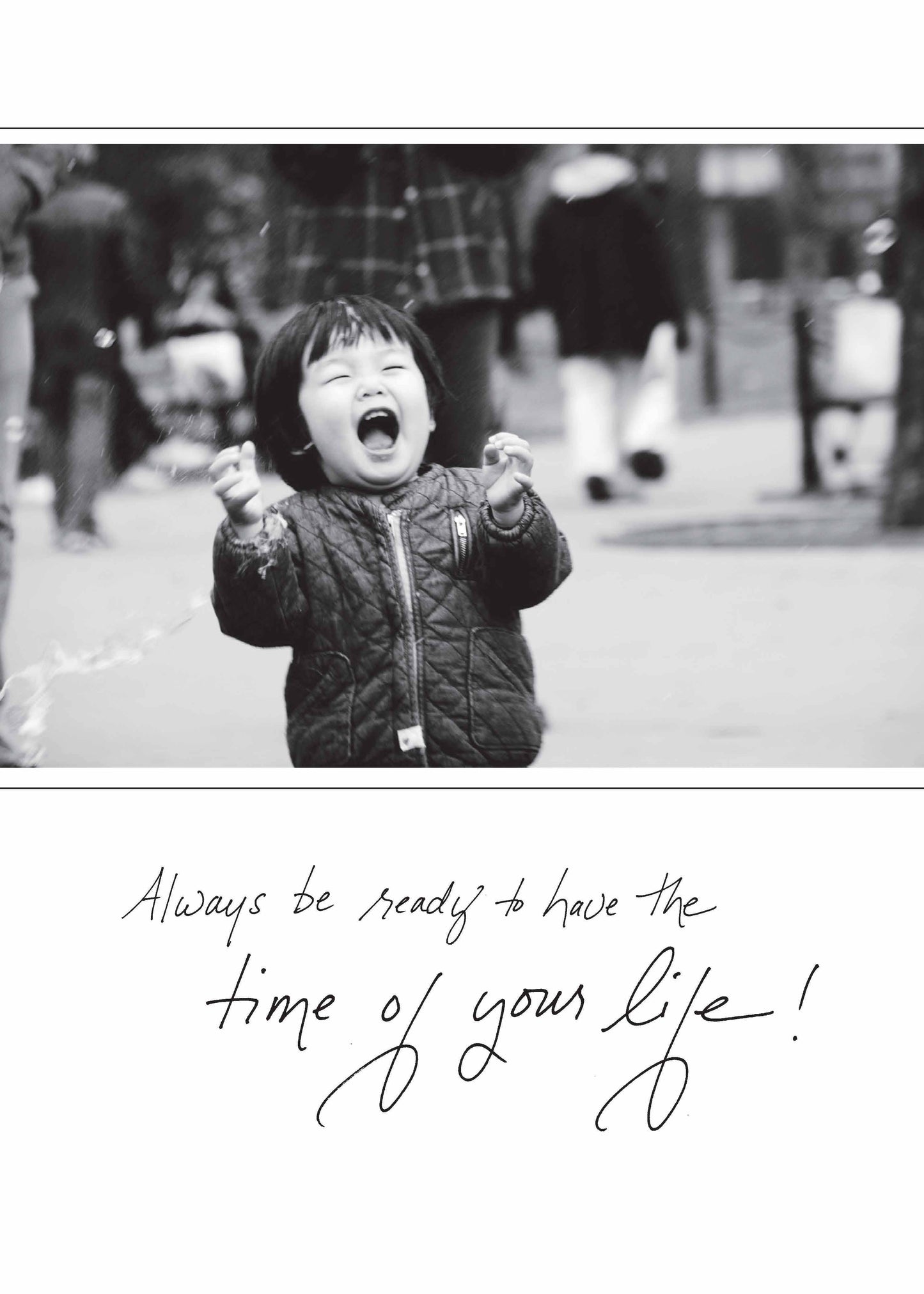 498b: Always Be Ready to Have the Time of Your Life!